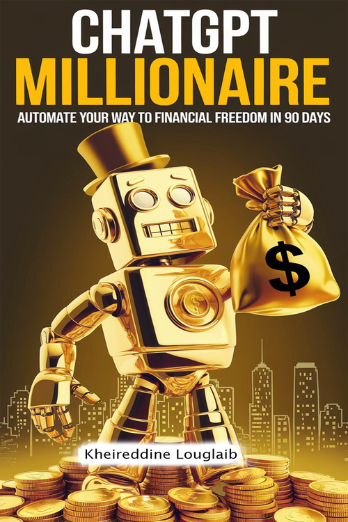 Product picture ChatGPT Millionaire: Automate Your Way to Financial Freedom 
